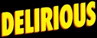 Delirious Delirious